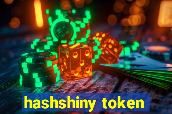 hashshiny token